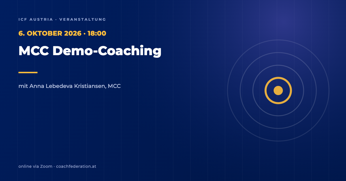 MCC Demo-Coaching mit Anna Lebedeva Kristiansen, MCC, 6. OKTOBER 2026 · 18:00